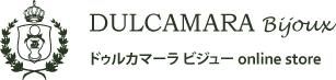 ノスタルジック・アクセサリー DULCAMARA Bijoux online store（ドゥルカマーラ　ビジュー）