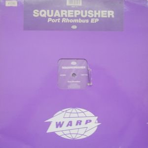 Squarepusher - Port Rhombus EP