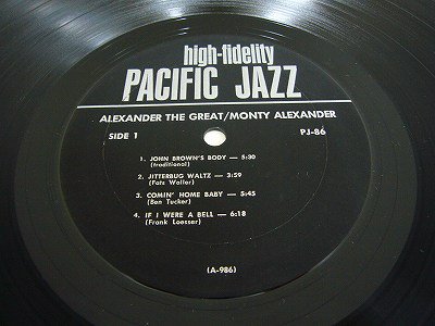 Alexander Monty/ Alexander The Great/ Pacific/ mono - 横浜 桜木町 中古ジャズ＆ボーカルレコード専門店  ベイサイド ジャズレコード