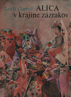 ドゥシャン・カーライ 『 ALICA v krajine zazrakov 』 - 旅する本屋 