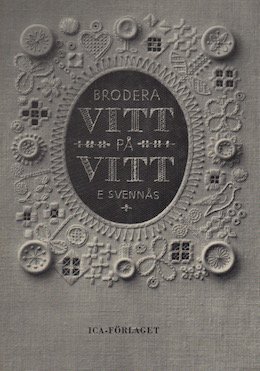 スウェーデンの可愛い白糸刺繍 Brodera vitt pa vitt - 旅する本屋