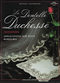 フランスの美しいボビンレース LA DENTELLE DUCHESSE - 旅する本屋 ...