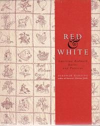 Deborah Harding 『Red & White - American Redwork Quilts and ...