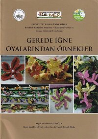 トルコ イーネオヤの見本 Gerede Igne Oyalarindan Ornekler - 旅する