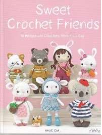 Khuc Cayのかわいい編みぐるみ Sweet Crochet Friends - 旅する本屋 