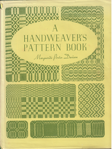 A HANDWEAVERS PATTERN BOOK 手織り専門書