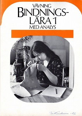 スウェーデンの手織りの手引き　VAVNING BINDNINGS-LARA1 - 旅する本屋 古書玉椿 　国内外の手芸関連の古本と新刊の専門店