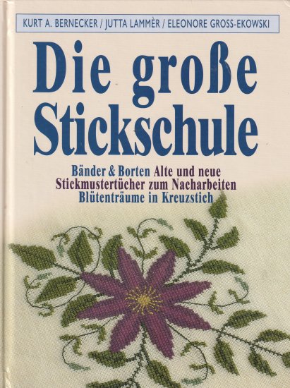 ドイツの素敵なクロスステッチ・パターン集 Die grosse Stickschule | 人気作家による豪華な図案集 - 旅する本屋　古書玉椿 -  国内外の手芸関連の古本と新刊の専門店