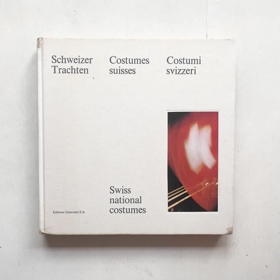 スイスの伝統衣装 | 美しい写真集 - 旅する本屋 古書玉椿 - 国内