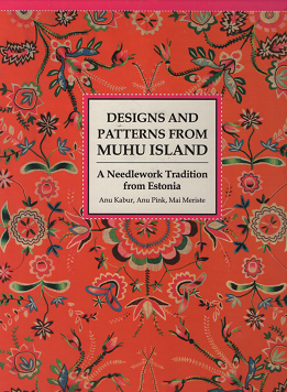 エストニア・ムフ島の手芸大事典 【エストニア語版】 Meite Muhu Mustrid - 旅する本屋 古書玉椿 　 国内外の手芸関連の古本と新刊の専門店