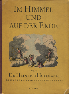 ハインリヒ ホフマン Im Himmel Und Auf Der Erde 旅する本屋 古書玉椿 北欧など海外の手芸本 絵本 フォークロア雑貨