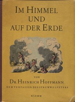 ハインリヒ ホフマン Im Himmel Und Auf Der Erde 旅する本屋 古書玉椿 国内外の手芸関連の古本と新刊の専門店