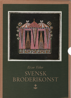 Eivor Fisher 『 SVENSK BRODERIKONST 』 - 旅する本屋 古書玉椿 国内