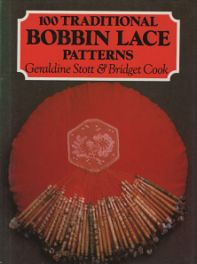 ボビンレースの伝統パターン集 100 Traditional Bobbin Lace Patterns 