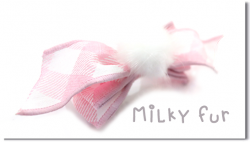 <img class='new_mark_img1' src='https://img.shop-pro.jp/img/new/icons55.gif' style='border:none;display:inline;margin:0px;padding:0px;width:auto;' />Milky fur
