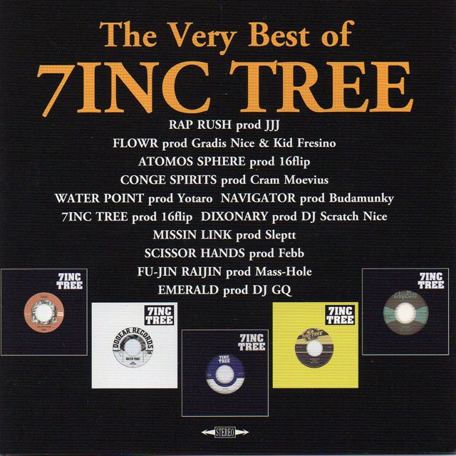 日本語ラップ - ISSUGI from MONJU / The Very Best Of 7INC TREE の