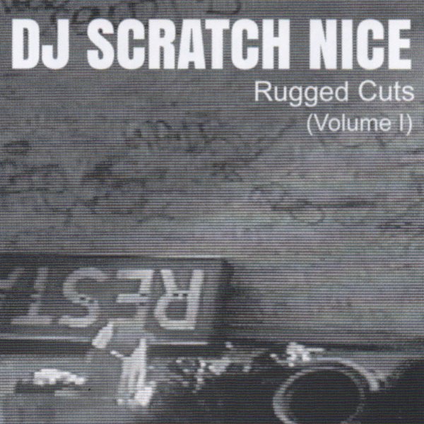 <img class='new_mark_img1' src='https://img.shop-pro.jp/img/new/icons30.gif' style='border:none;display:inline;margin:0px;padding:0px;width:auto;' />DJ SCRATCH NICE / Rugged Cuts (Volume1)
