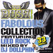THE BUSH VOL.3 FABOLOUS COLLECTION / DJ DOLLPHIN