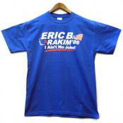 Eric B & Rakim "I Ain't No Joke!"   T
