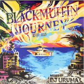 BLACKMUFFIN JOURNEY (2000-2011) / DJ URUMA