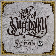 THE BEST OF SUFF DADDY/ mixed by DJ TAKI294