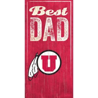 Utah Utes 6'' x 12'' Best Dad  ͥ