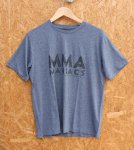 Mountain Martial Artsޥƥޡ륢ġ䡡MMA MANIACS TeeMMAޥ˥ƥڥåݥءбξʲ