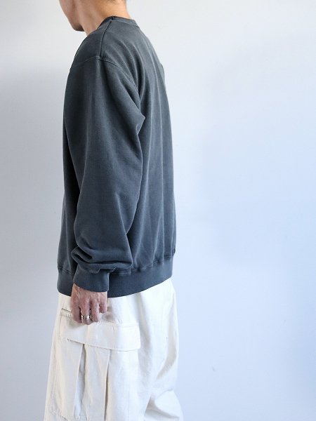 BETTER / PIGMENT DYED SWEAT CREW NECK PULL-OVER