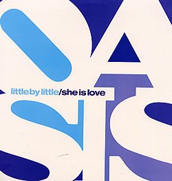 Oasis - Little By Little / She Is love [12”] - Mirror Record