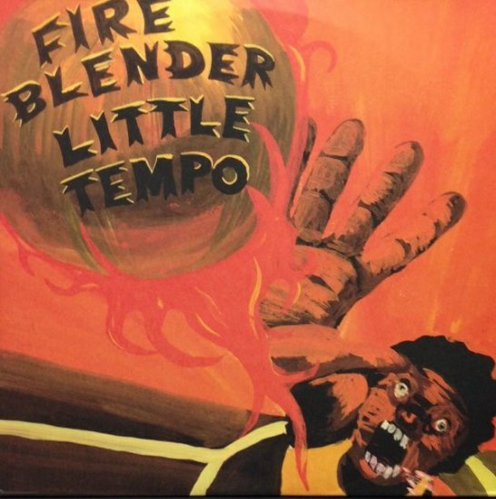 Little Tempo - Fire Blender [2LP] - Mirror Record