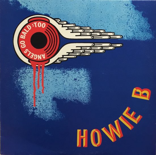 Howie B. - Angels Go Bald: Too [12”] - Mirror Record