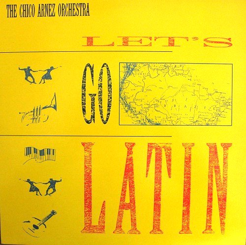 chico arnez let's go latin レコード