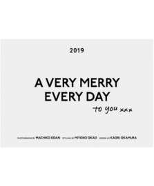 A VERY MERRY EVERYDAY to you 2019