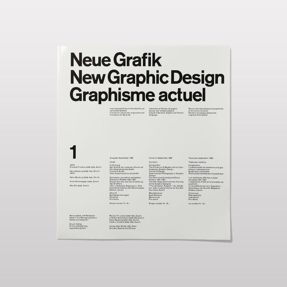 Neue Grafik: New Graphic Design: Graphisme Actuel: 1958-1965