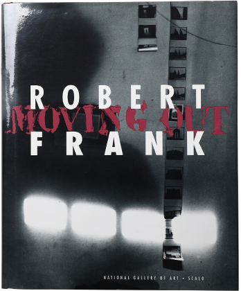 Robert Frank: Moving Out - BOOK AND SONS オンラインストア Robert Frank: Moving Out - BOOK AND SONS オンラインストア