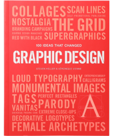 100 Ideas That Changed Graphic Design