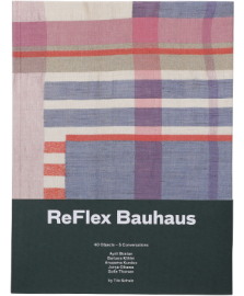 Reflex Bauhaus: 40 Objects - 5 conversations