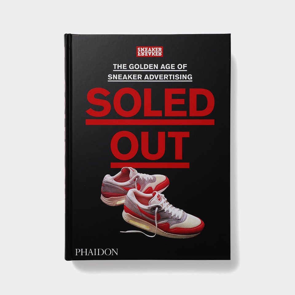 【再入荷】Soled Out: The Golden Age of Sneaker Advertising - BOOK AND SONS  オンラインストア