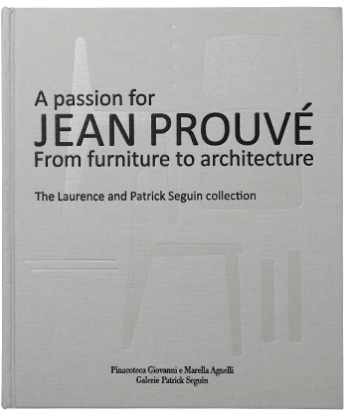 A Passion for Jean Prouvé