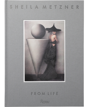 Sheila Metzner: From Life - BOOK AND SONS オンラインストア