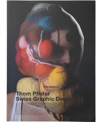Thom Pfister - Swiss Graphic Designs - Encounters