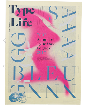 Type Life #2 SangBleu Typeface Legacy