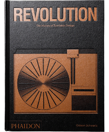 Revolution The History of Turntable Design - BOOK AND SONS Revolution The History of Turntable Design - BOOK AND SONS