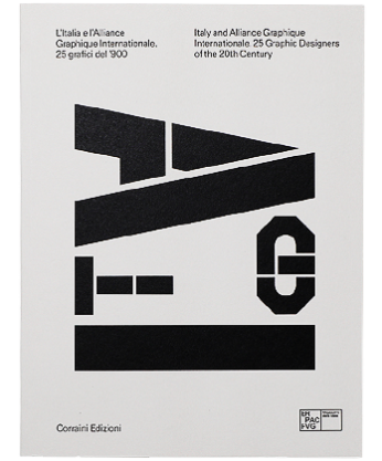 Italy and Alliance Graphique Internationale | 25 Graphic Designers of the 20th Centur