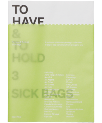 To Have & To Hold: 3 Sick Bags