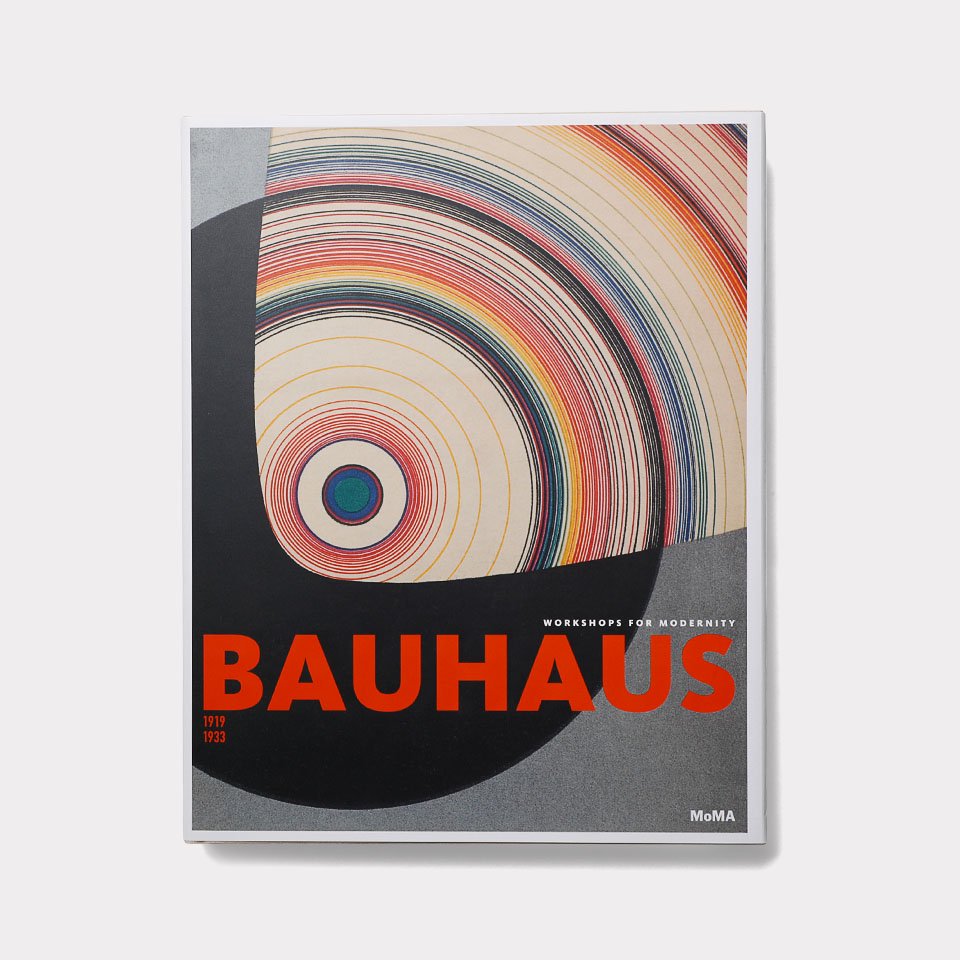 Bauhaus 1919-1933: Workshops for Modernity - BOOK AND SONS オンラインストア