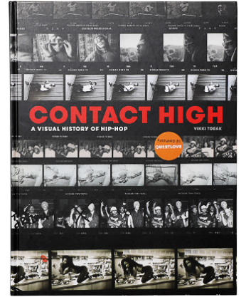Contact High: A Visual History of Hip-Hop