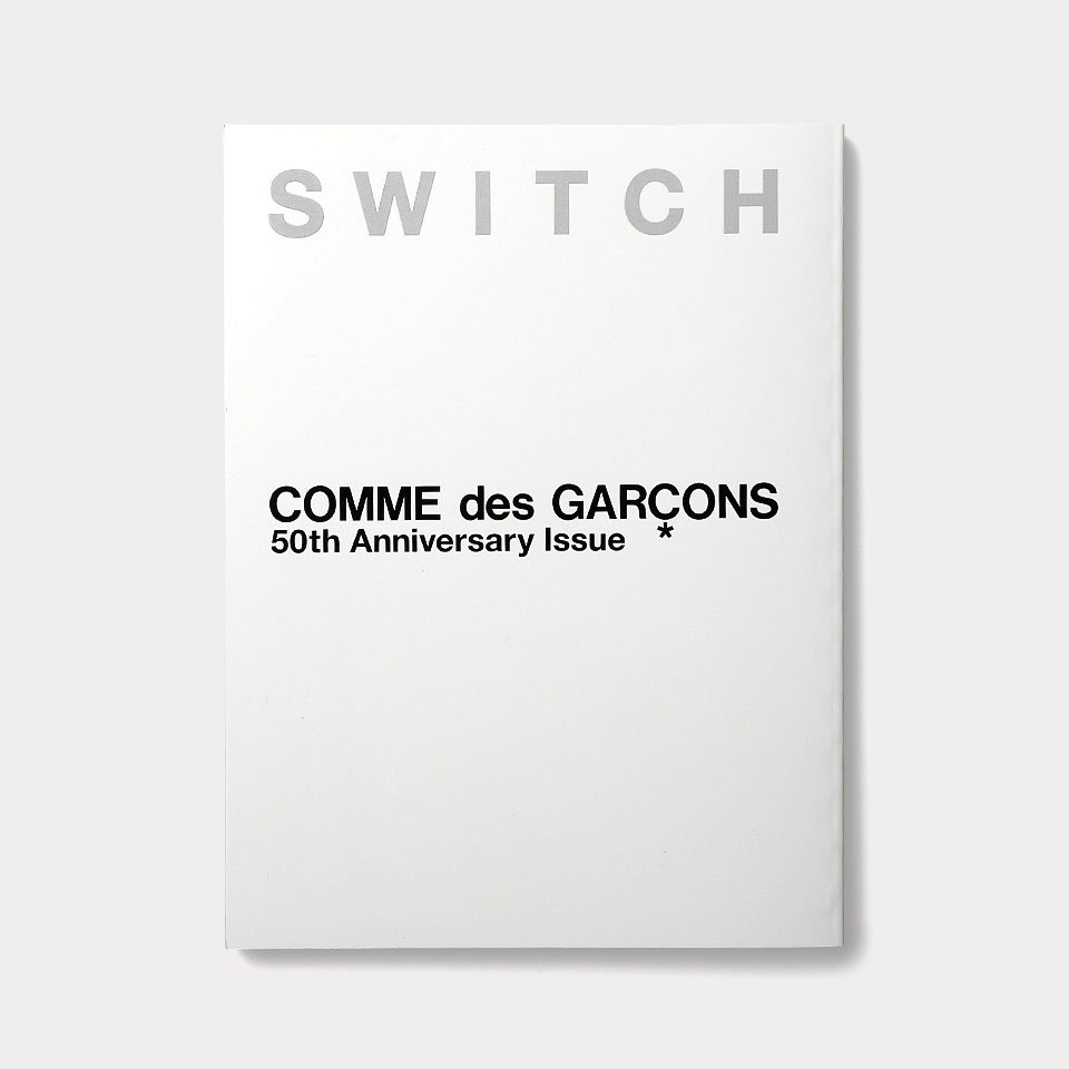 SWITCH SPECIAL EDITION COMME des GARÇONS 50th Anniversary Issue - BOOK AND  SONS オンラインストア