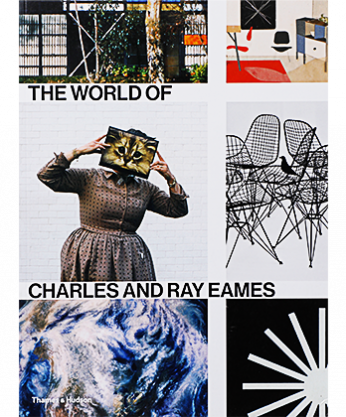 The World of Charles and Ray Eames