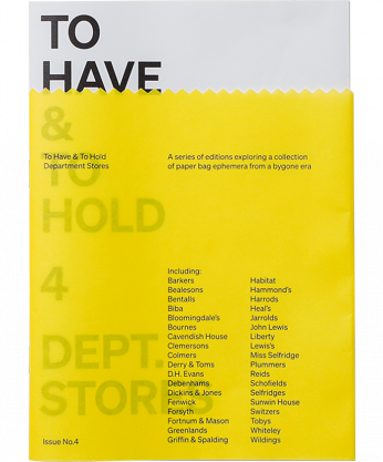 To Have & To Hold: 4 Department Stores